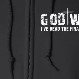 God Wins I Ve Read The Final Chapter Christian Faith Lover Full Zip Hoodie