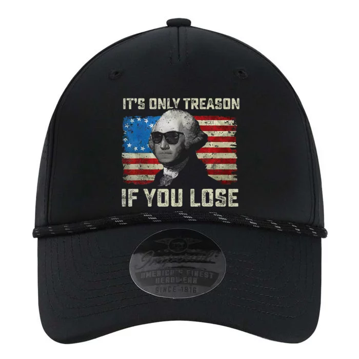 George Washington ItS Only Treason If You Lose 4th Of July Performance The Dyno Cap