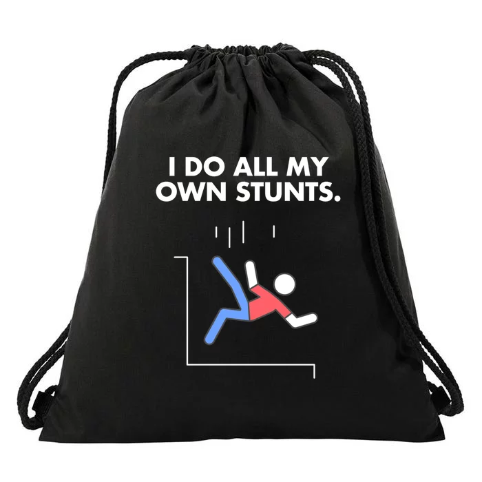 Get Well I Do My Own Stunts Funny Injury Gift Drawstring Bag