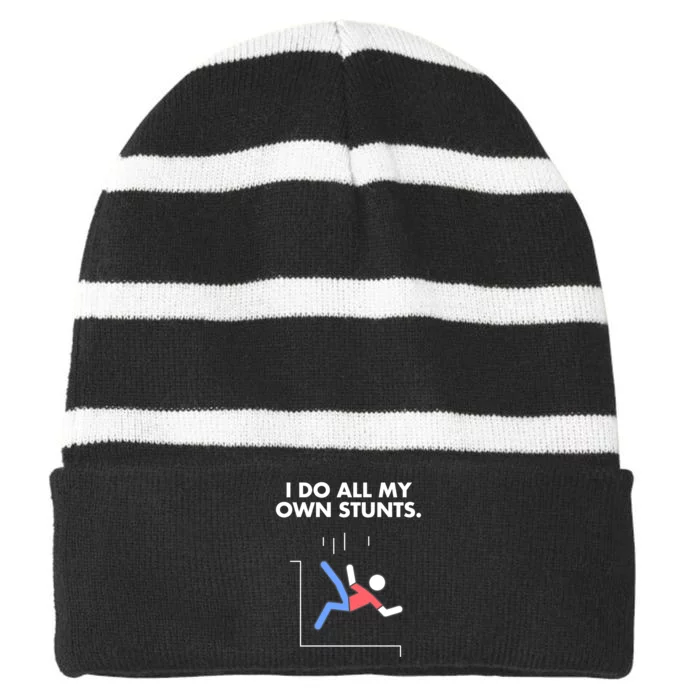 Get Well I Do My Own Stunts Funny Injury Gift Striped Beanie with Solid Band