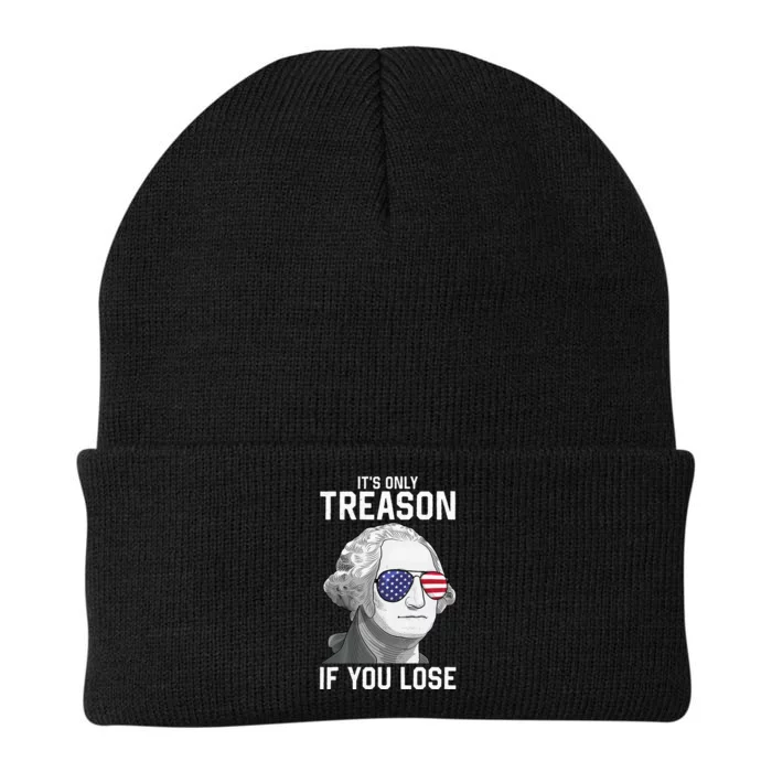 George Washington It's Only Treason If You Lose 4th Of July Knit Cap Winter Beanie