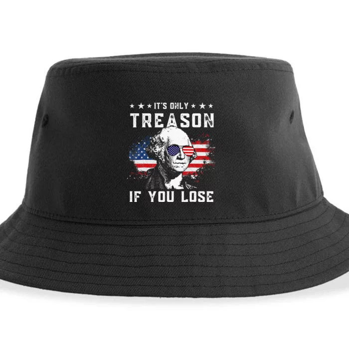 George Washington Its Only Treason If You Lose 4th Of July Sustainable Bucket Hat