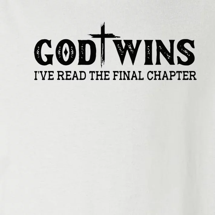 God Wins I Ve Read The Final Chapter Christian Cross Toddler Long Sleeve Shirt