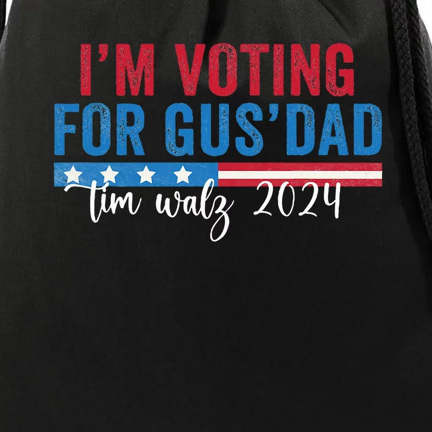 Gus Walz IM Voting For Gus Dad Drawstring Bag