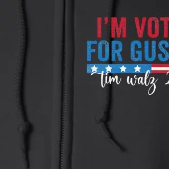 Gus Walz IM Voting For Gus Dad Full Zip Hoodie