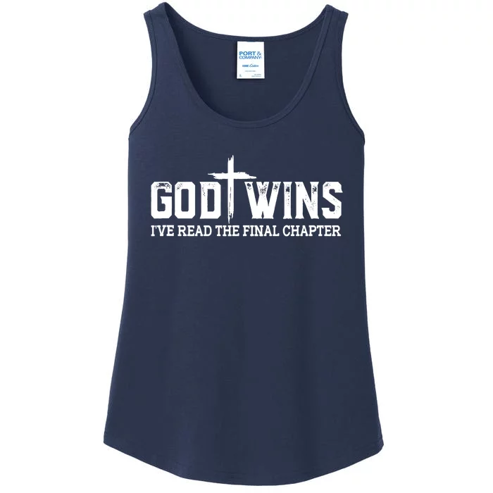 God Wins I Ve Read The Final Chapter Christian Cross Ladies Essential Tank