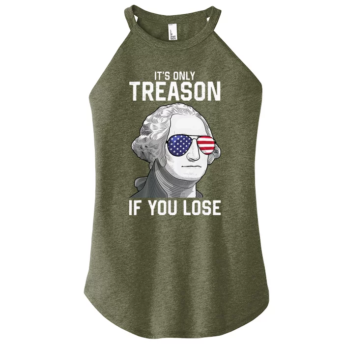 George Washington ItS Only Treason If You Lose Women’s Perfect Tri Rocker Tank