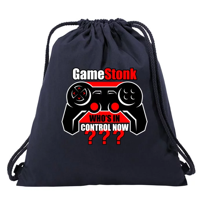 Gamestonk Who’s In Control Now Gamestick Stop Game Stonk Gme Cool Gift Drawstring Bag