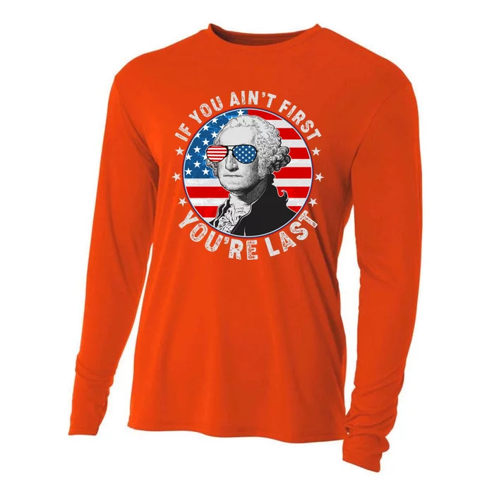 George Washington If You Ain't First You're Last Cooling Performance Long Sleeve Crew