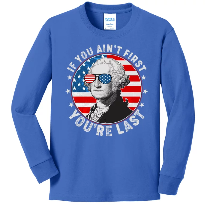 George Washington If You Ain't First You're Last Kids Long Sleeve Shirt