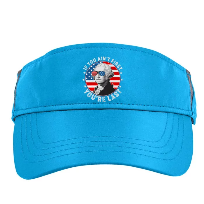 George Washington If You Ain't First You're Last Adult Drive Performance Visor