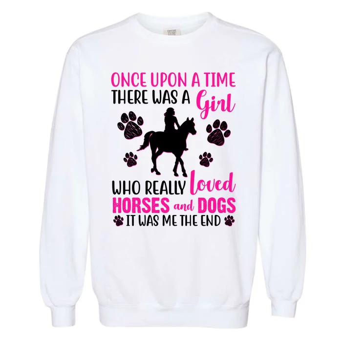 Girl Who Loves Horses And Dogs Garment-Dyed Sweatshirt