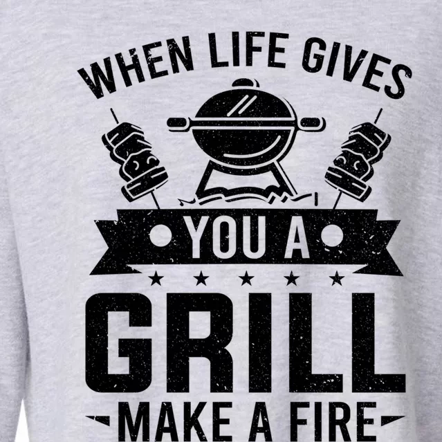 Griller When Life Gives You A Grill Grilling Smoker Bbq Great Gift Cropped Pullover Crew