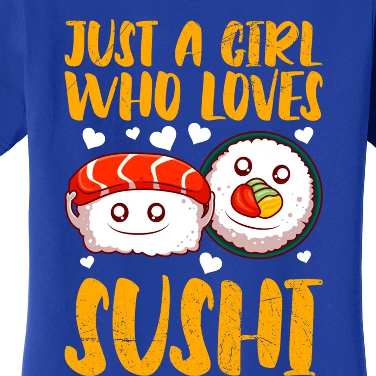 Girl Who Loves Sushi Lover Kawaii Meaningful Gift Women's T-Shirt