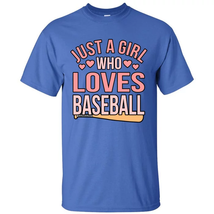 Girl Who Loves Baseball Sports Player Lover Coach Graphic Gift Tall T-Shirt