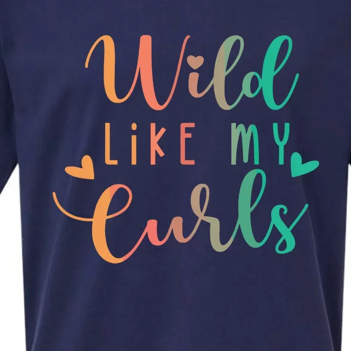 Girls Wild Like My Curls Funny Curly Hair Le Tie Dye Sueded Cloud Jersey T-Shirt