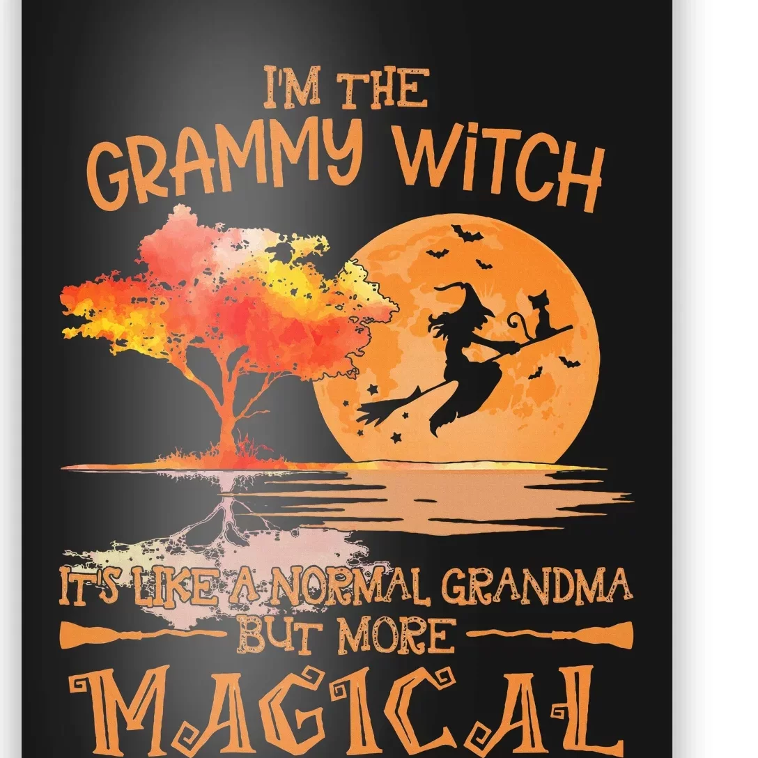 Grammy Witch Like Normal Grandma Buy Magical Halloween Poster