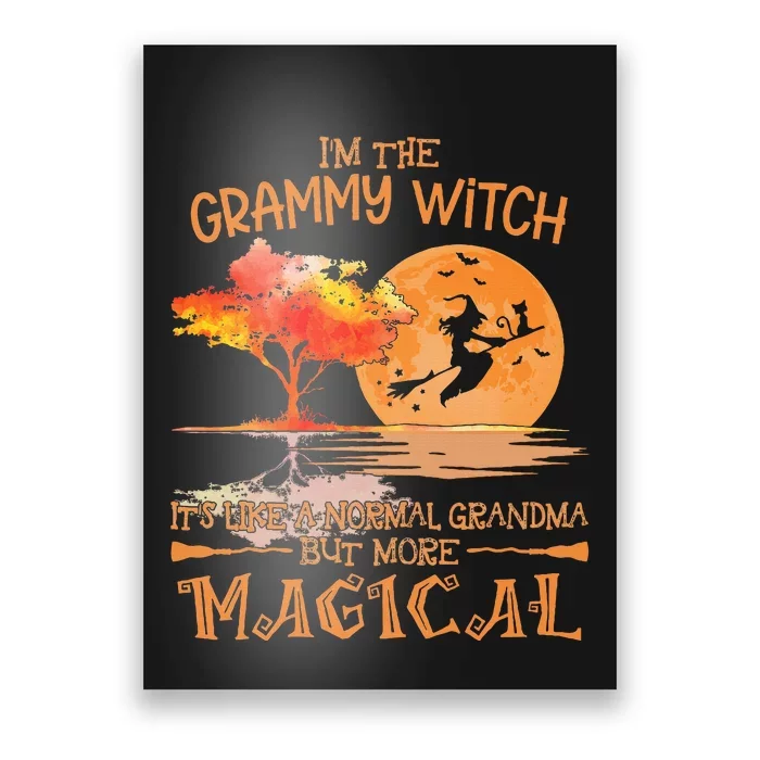 Grammy Witch Like Normal Grandma Buy Magical Halloween Poster