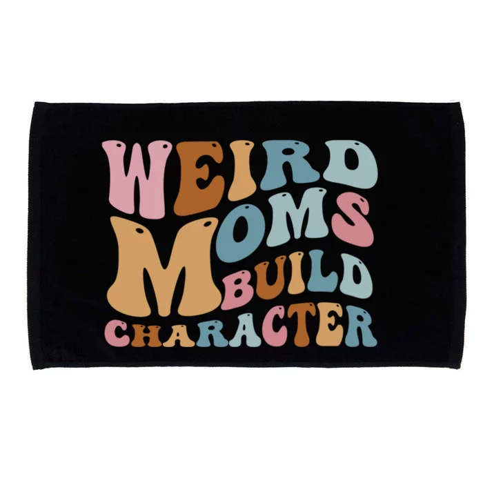 Groovy Weird Moms Build Character, Overstimulated Mom Microfiber Hand Towel