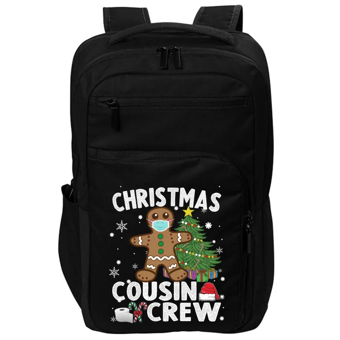 Gingerbread Wearing Mask Christmas Cousin Crew Funny Gift Impact Tech Backpack