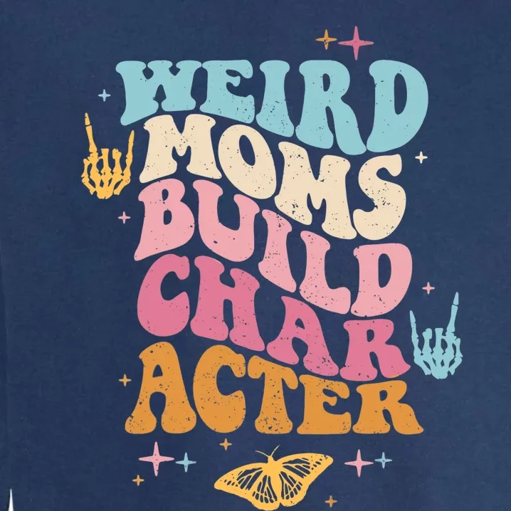 Groovy Weird Moms Build Character, Overstimulated Mom (Back) Garment-Dyed Sweatshirt