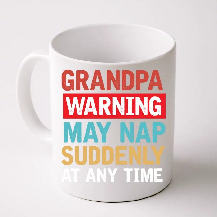 Grandpa Warning May Nap Suddenly Gift Vintage Front & Back Coffee Mug