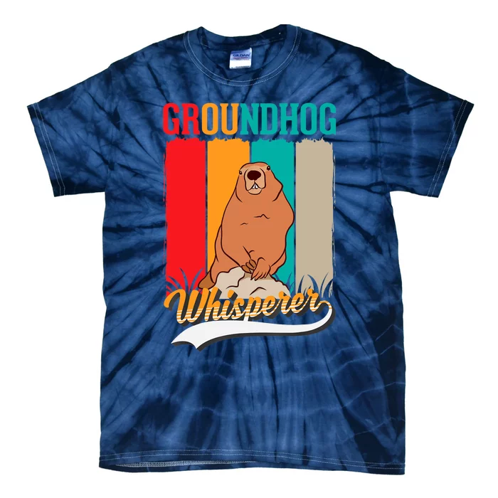 Groundhog Whisperer Marmot Whisperer Tie-Dye T-Shirt