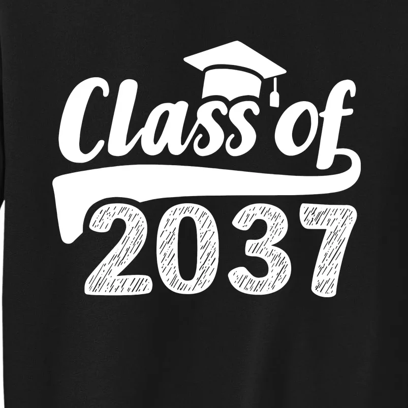 Grow With Me Class Of 2037 Graduation Preschool Tall Sweatshirt