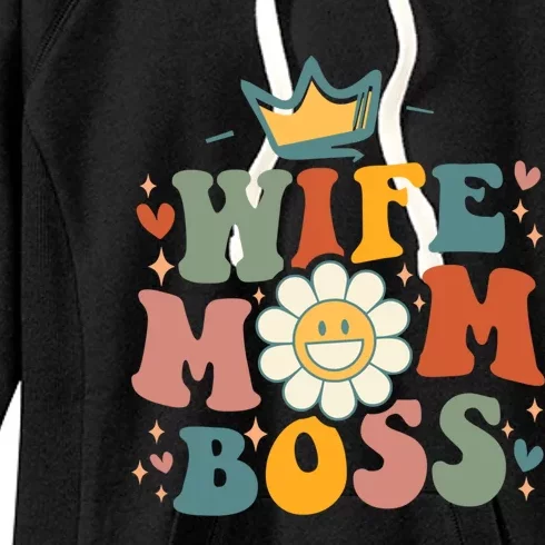 Groovy Wife Mom Boss Mothers Day Gift For Mom Wife Gift Women's Fleece Hoodie