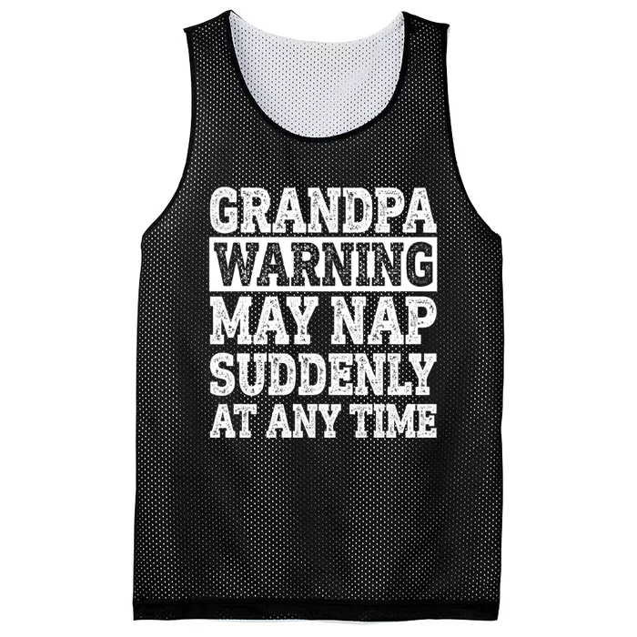 Grandpa Warning May Nap Suddenly At Any Time Mesh Reversible Basketball Jersey Tank