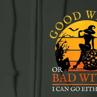 Good Witch Or Bad Witch I Can Go Either Way Adult Halloween Full Zip Hoodie