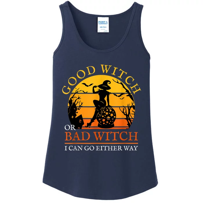 Good Witch Or Bad Witch I Can Go Either Way Adult Halloween Ladies Essential Tank