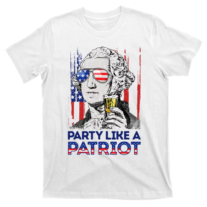 George Washington Party Like A Patriot 4th Of July T-Shirt