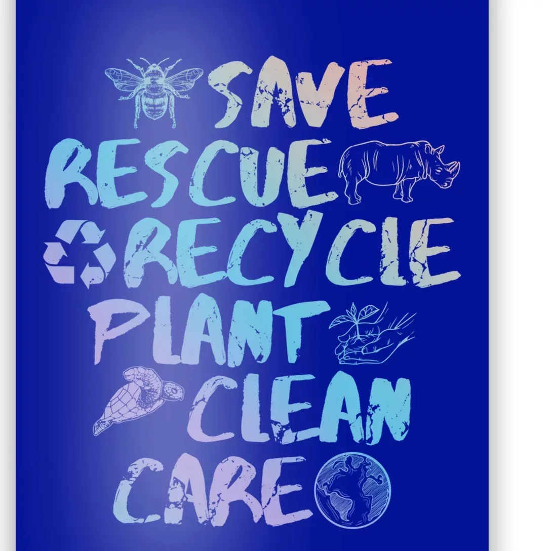 Global Warming Quote Save Rescue Recycle Plant Clean Care Funny Gift Poster