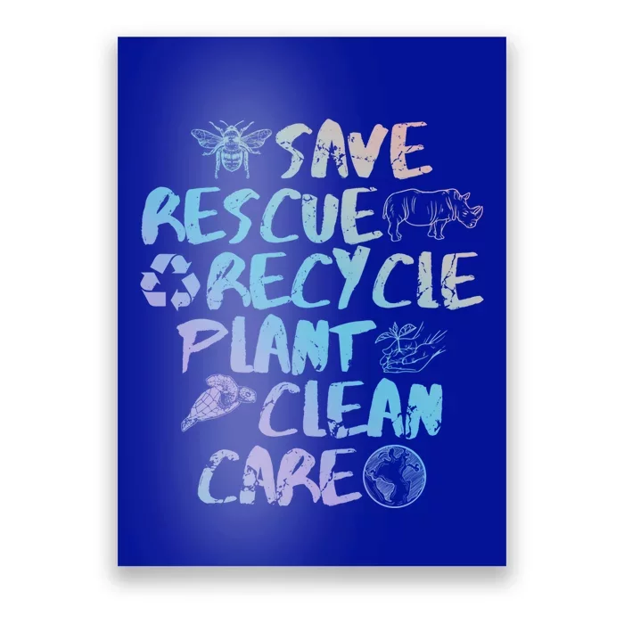 Global Warming Quote Save Rescue Recycle Plant Clean Care Funny Gift Poster