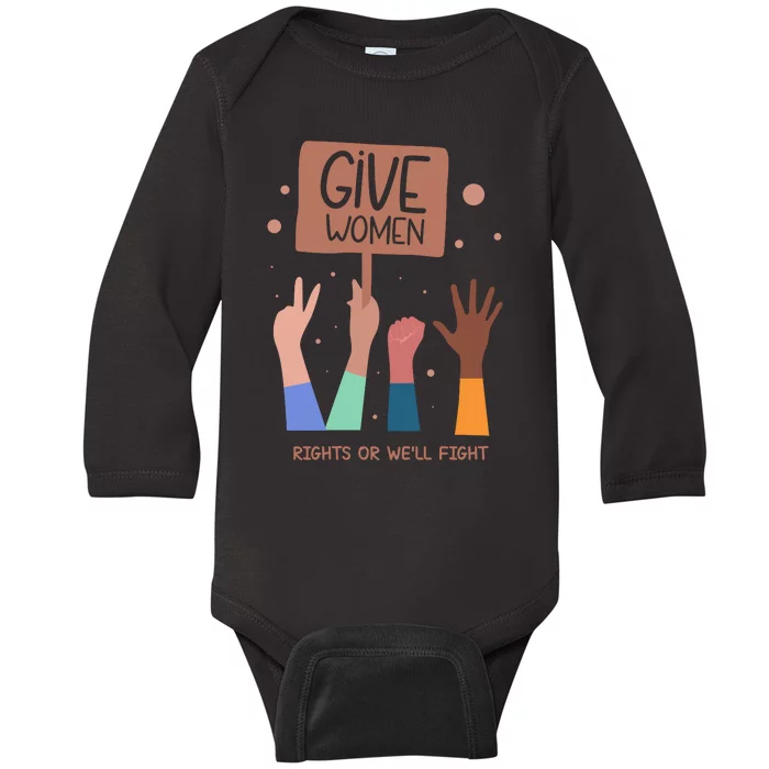 Give Women Rights Baby Long Sleeve Bodysuit