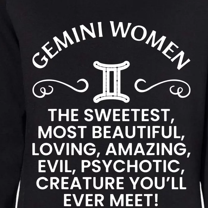 Gemini Women Sweetest Beautiful Funny Gemini Zodiac Signs Womens California Wash Sweatshirt