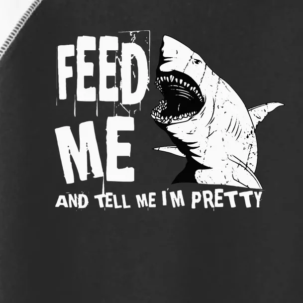 Great White Shark Feed Me Largest Predator Ocean Biologists Toddler Fine Jersey T-Shirt