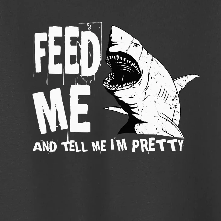 Great White Shark Feed Me Largest Predator Ocean Biologists Toddler T-Shirt