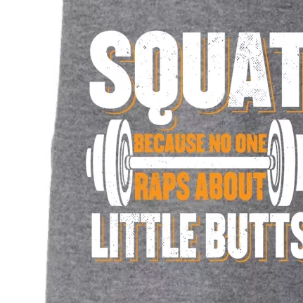 Gym Workout Squat Because No One Raps About Little Butts Gift Doggie 3-End Fleece Hoodie