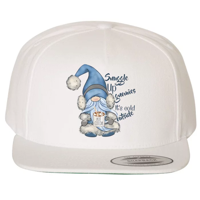 Gnome Winter Snuggle Up Gnomies It Is Cold Outside Wool Snapback Cap