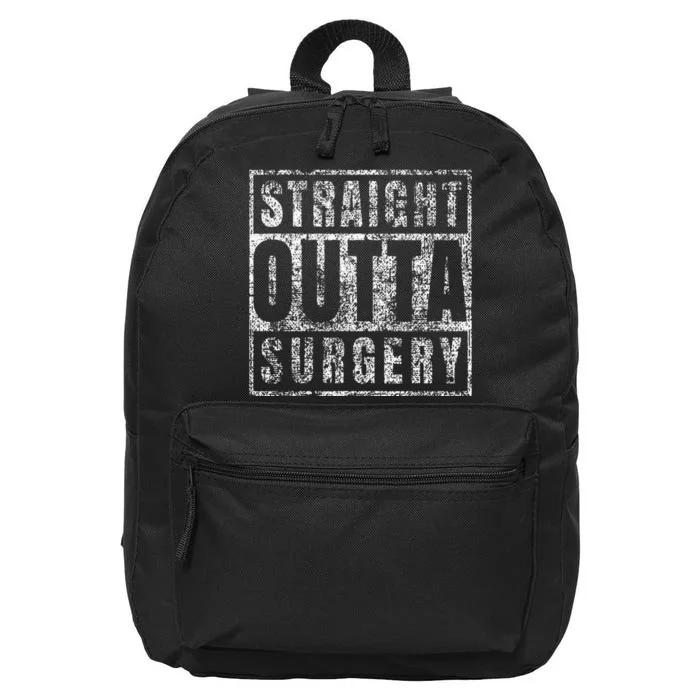 Get Well Soon Gifts Post Surgery Funny Straight Outta 16 in Basic Backpack