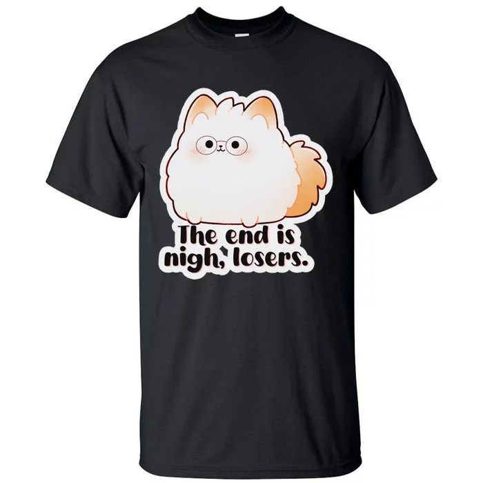 Grimble Wobblegloom The End Is Nigh Losers. Tall T-Shirt