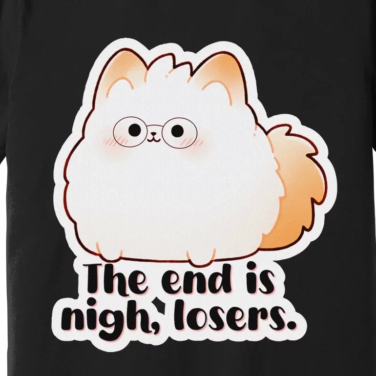 Grimble Wobblegloom The End Is Nigh Losers. Premium T-Shirt