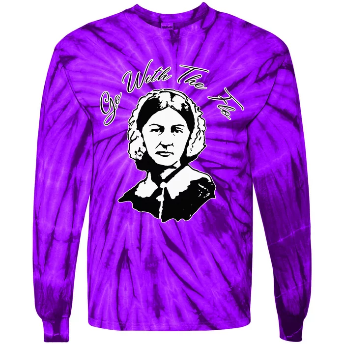 Go With The Flo Florence Nightingale Funny Nurse Tie-Dye Long Sleeve Shirt