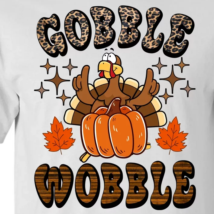 Gooble Wobble Turkey Thanksgiving Holiday Cheetah Tall T-Shirt