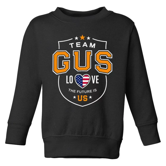 Gus Walz Team Gift Toddler Sweatshirt