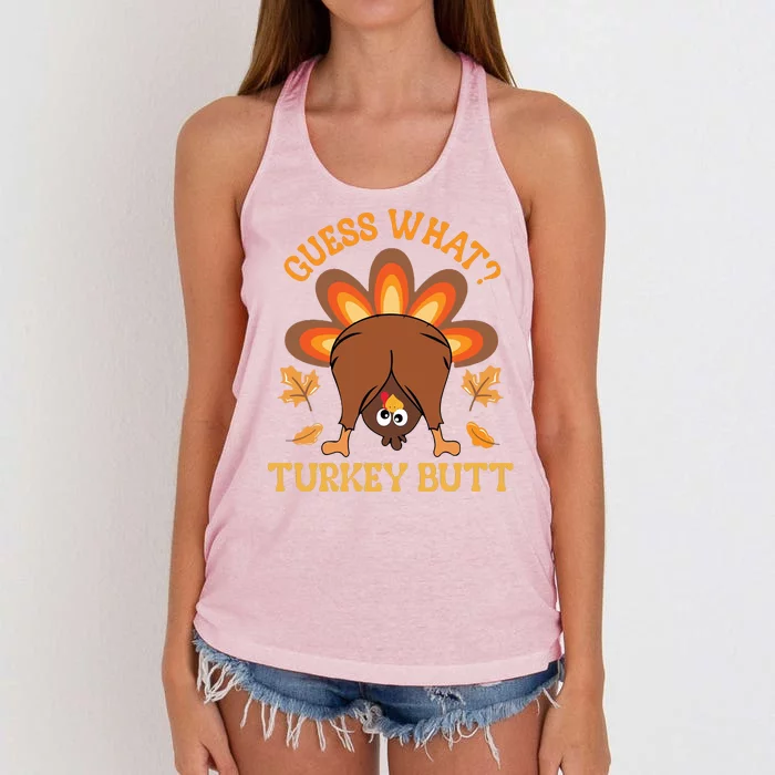 Guess What Turkey Butt Funny Thanksgiving Women's Knotted Racerback Tank