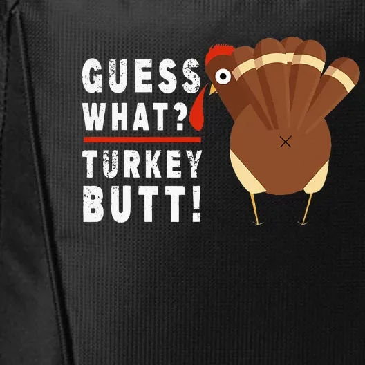 Guess What Turkey Pilgrim Funny Thanksgiving City Backpack