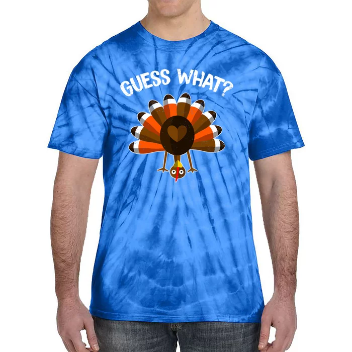 Guess What Turkey Butt Funny Thanksgiving Joke Gift Tie-Dye T-Shirt